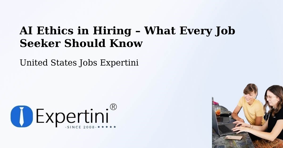 AI Ethics in Recruitment & Hiring – Tulsa - Tulsa, United States Jobs Expertini